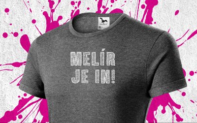 FIREMNÍ OBLEČENÍ - MELÍR JE IN!